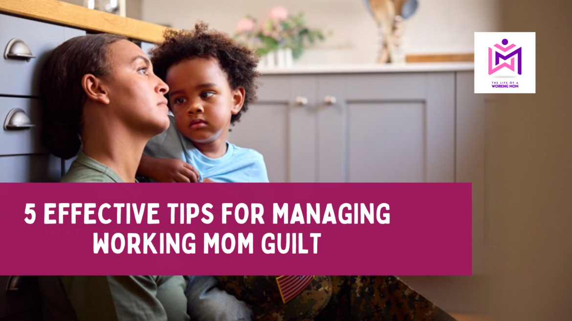 Blog Banner for Website Content (5) A banner about Managing Working Mom Guilt